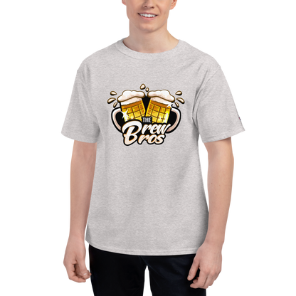 The Brew Bros  Champion T-Shirt