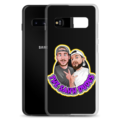 The Sahh Dudes Samsung Case